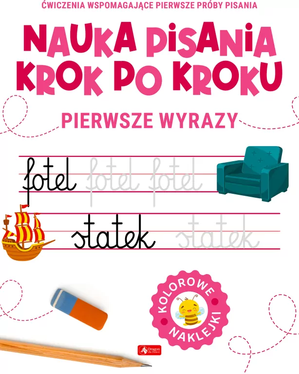 Pierwsze wyrazy. Nauka pisania krok po kroku - tantis.pl