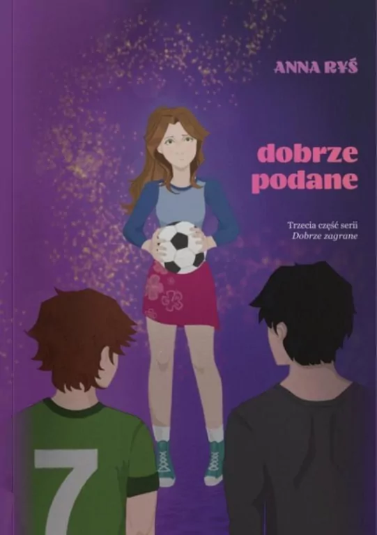 Dobrze zagrane T.3 Dobrze podane - tantis.pl