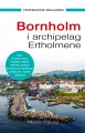 Bornholm i archipelag Ertholmene. Przewodnik Żeglarski - tantis.pl