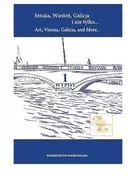 Sztuka Wiedeń Galicja i nie tylko Art Vienna Galicia and More Tom 1 Wypisy - tantis.pl