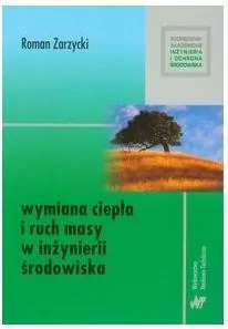 Wymiana ciepła i ruch masy w inżynierii środowiska