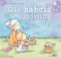 Gdy babcia zapomina... - tantis.pl