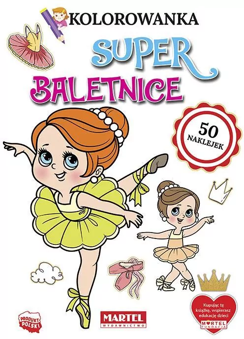 Kolorowanka z naklejkami. Superbaletnice - tantis.pl