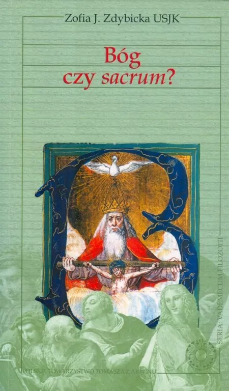 Vademecum filozofii. Bóg czy sacrum? (dodruk 2019) - tantis.pl