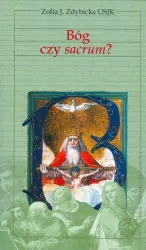 Vademecum filozofii. Bóg czy sacrum? (dodruk 2019)