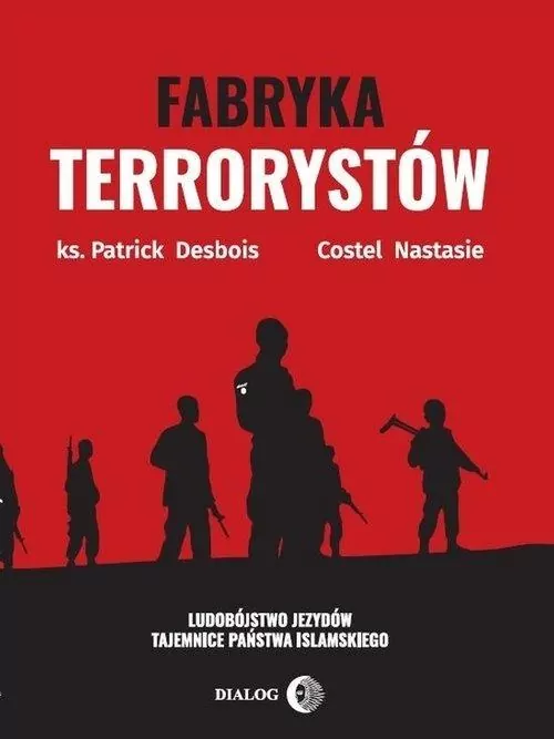 Fabryka terrorystów - tantis.pl