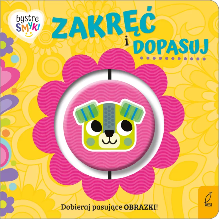 Zakręć i dopasuj. Bystre smyki - tantis.pl