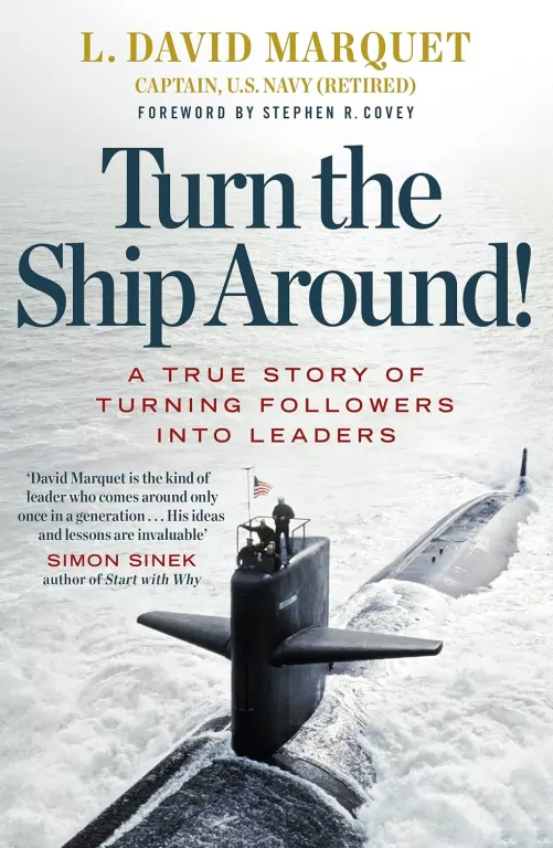 Turn The Ship Around! A True Story of Turning Followers into Leaders - tantis.pl