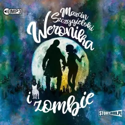 Weronika i zombie. Audiobook