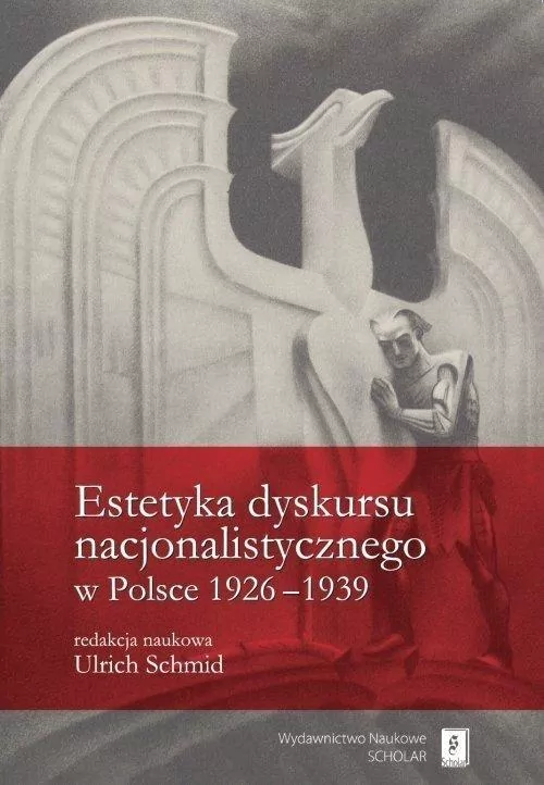 Estetyka dyskursu nacjonalistycznego w Polsce... - tantis.pl