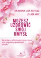 Możesz uzdrowić swój umysł - tantis.pl
