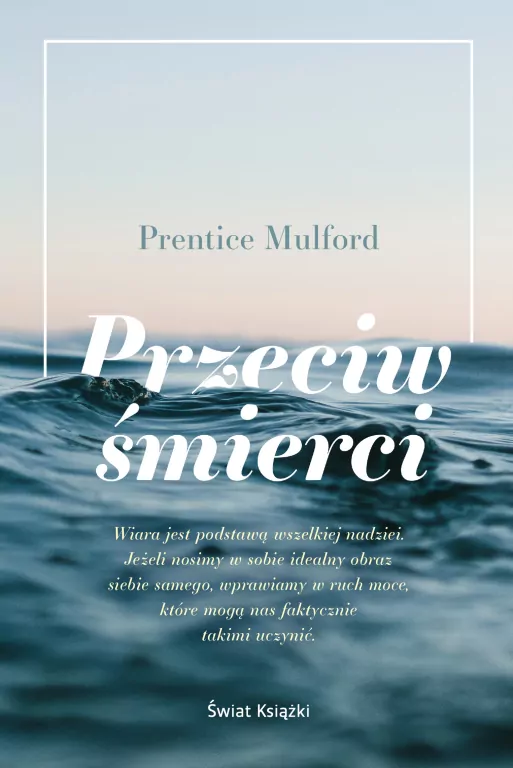 Przeciw śmierci - tantis.pl