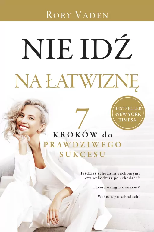 Nie idź na łatwiznę. Siedem kroków do... - tantis.pl