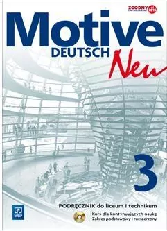 Motive - Deutsch Neu 3 Podręcznik dla liceum i technikum. Zakres podstawowy i rozszerzony - tantis.pl
