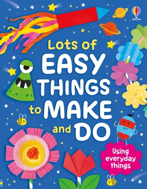 Lots of Easy Things to Make and Do - tantis.pl