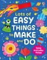Lots of Easy Things to Make and Do - tantis.pl
