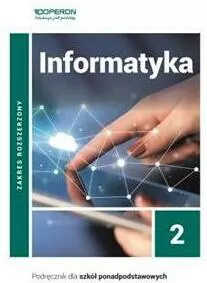Informatyka 2. Podręcznik dla szkół ponadpodstawowych. Zakres rozszerzony - tantis.pl