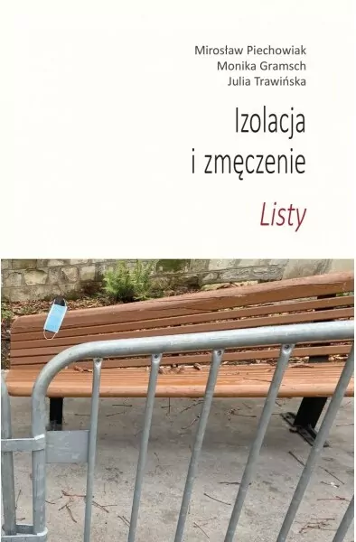 Izolacja i zmęczenie. Listy - tantis.pl