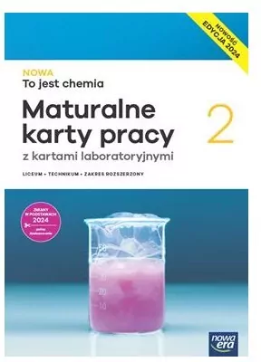 NOWA To jest chemia 2. Maturalne karty pracy z kartami laboratoryjnymi dla liceum i technikum. Zakres rozszerzony - tantis.pl
