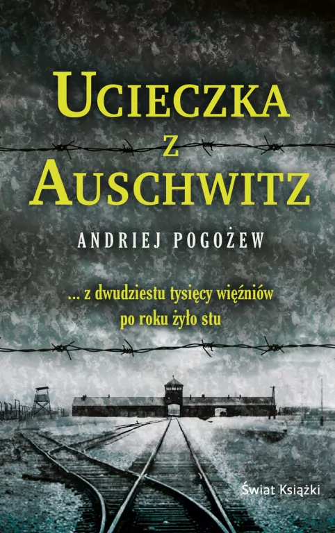 Ucieczka z Auschwitz pocket - tantis.pl