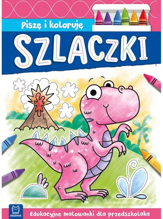 Szlaczki. Piszę i koloruję. Edukacyjne malowanki - tantis.pl