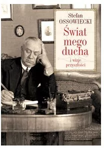 Świat mego ducha i wizje przyszłości - tantis.pl