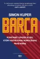 Barca Powstanie i upadek klubu który kształtował.. - tantis.pl