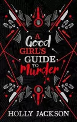 A Good Girl?s Guide to Murder