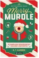 Merry Murdle 25 zabójczo świątecznych zagadek - tantis.pl