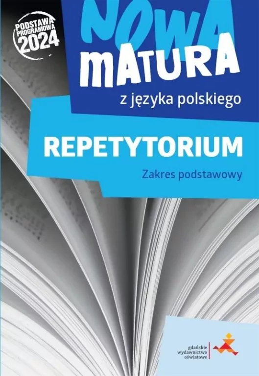 Nowa matura z języka polskiego. Repetytorium ZP - tantis.pl