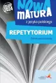 Nowa matura z języka polskiego. Repetytorium ZP - tantis.pl