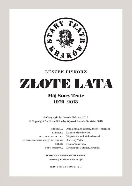 Złote lata. Mój Stary Teatr 1970-2013 - tantis.pl