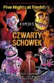 Czwarty schowek. Five Nights At Freddy's. Tom 3 - tantis.pl