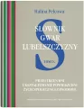 Przestrzeń wsi. Słownik gwar Lubelszczyzny. Tom 9 - tantis.pl