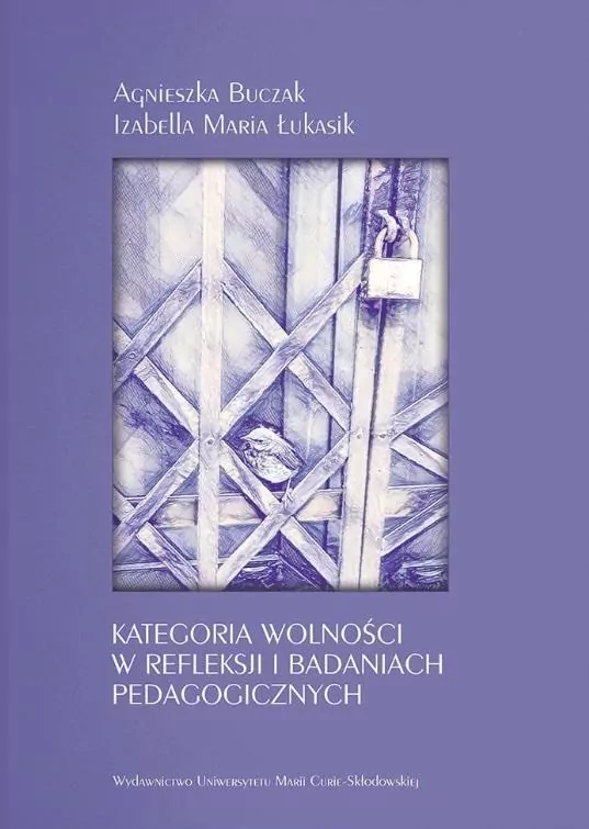 Kategoria wolności w refleksji i badaniach. - tantis.pl