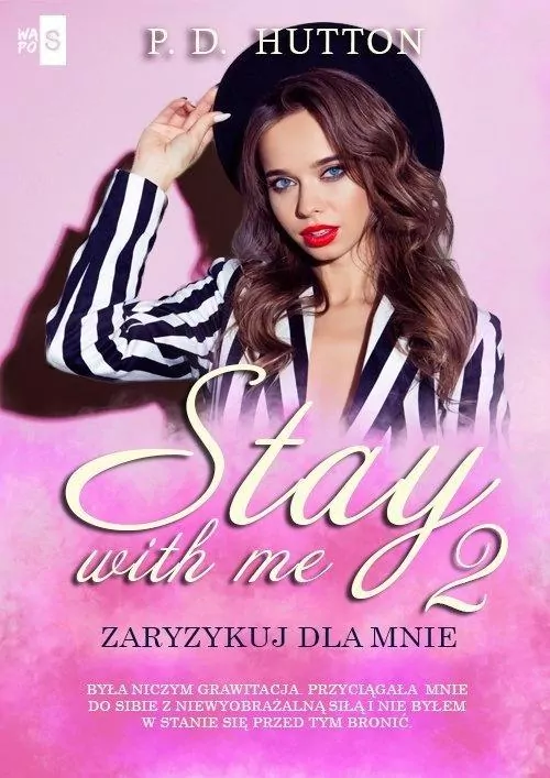 Stay with me 2. Zaryzykuj dla mnie - tantis.pl