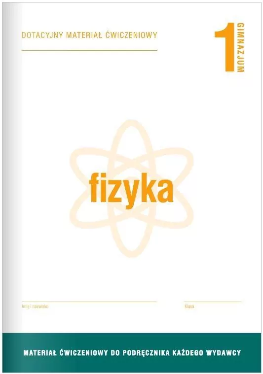Fizyka GIM 1 Dotacyjny materiał ćw. OPERON - tantis.pl