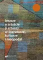 Jeszcze o artyście (i sztuce): w literaturze, kulturze i nieopodal - tantis.pl