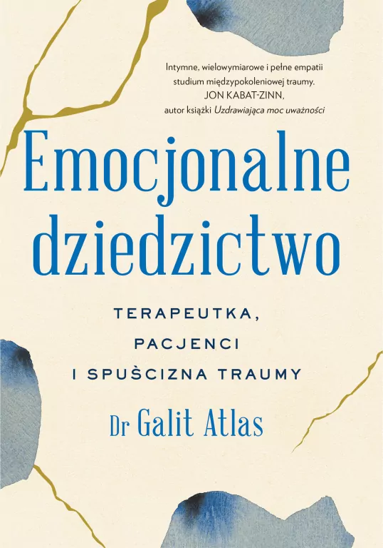 Emocjonalne dziedzictwo. Terapeutka, pacjenci  i spuścizna traumy - tantis.pl