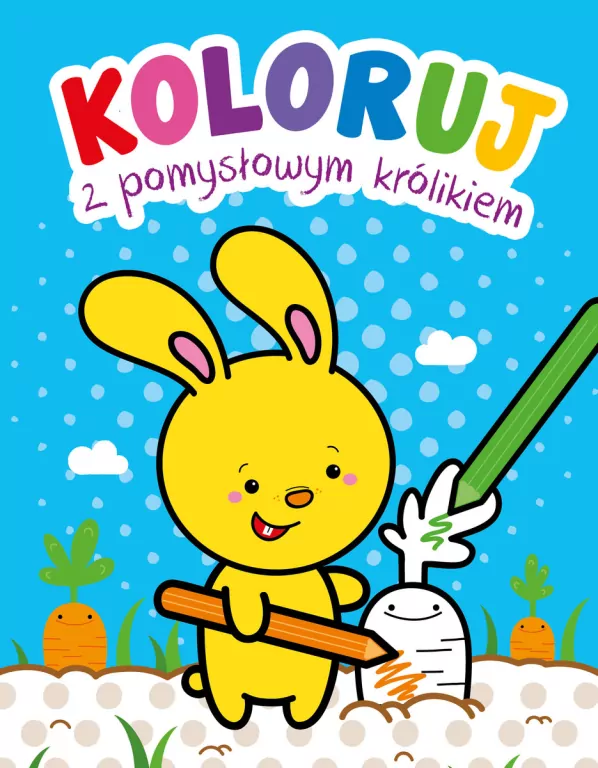 Koloruj z pomysłowym królikiem - tantis.pl