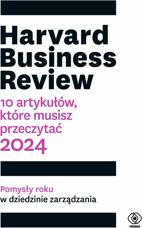 Harvard Business Review. 10 artykułów, które musisz przeczytać - tantis.pl