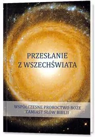 Przesłanie z wszechświata. Tom 1 - tantis.pl
