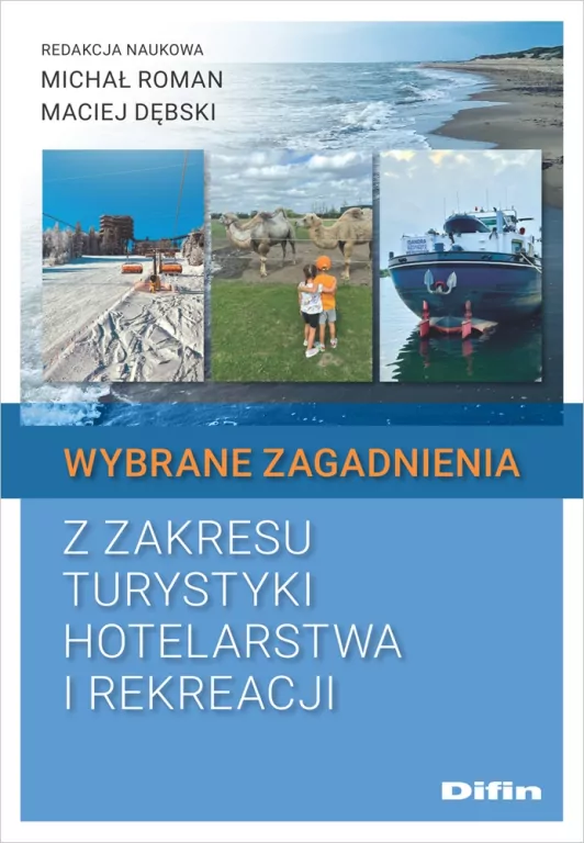Wybrane zagadnienia z zakresu turystyki... - tantis.pl