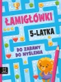 Łamigłówki 5-latka. Do zabawy do myślenia - tantis.pl