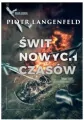 Świt nowych czasów. Tom 4 - tantis.pl
