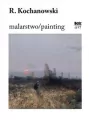 R. Kochanowski. Malarstwo - tantis.pl