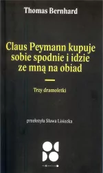 Claus Peymann kupuje sobie spodnie i idzie ze mną na obiad