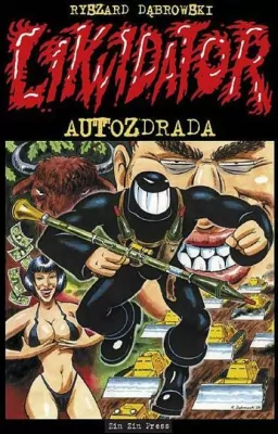 Autozdrada. Likwidator