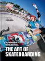 The Art of Skateboarding wer. angielska - tantis.pl