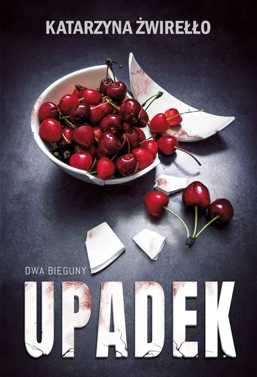 Upadek. Dwa bieguny. Tom 3 - tantis.pl